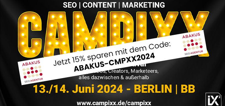 CAMPIXX 2024: Die Fachkonferenz rund um SEO, Content und Marketing am 13. und 14.06.2024
